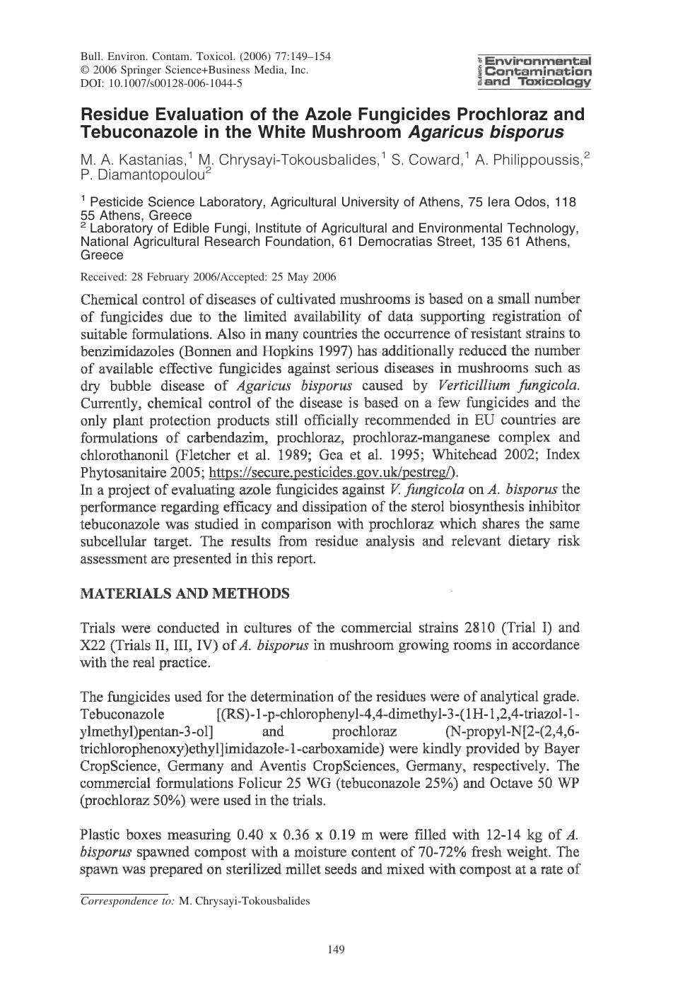 Residue Evaluation of the Azole Fungicides Prochloraz and Tebuconazole in the White Mushroom Agaricus bisporus by Kastanias & M. A. & et al