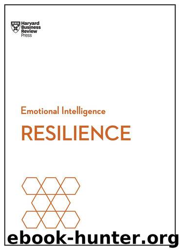 Resilience (HBR Emotional Intelligence Series) by unknow