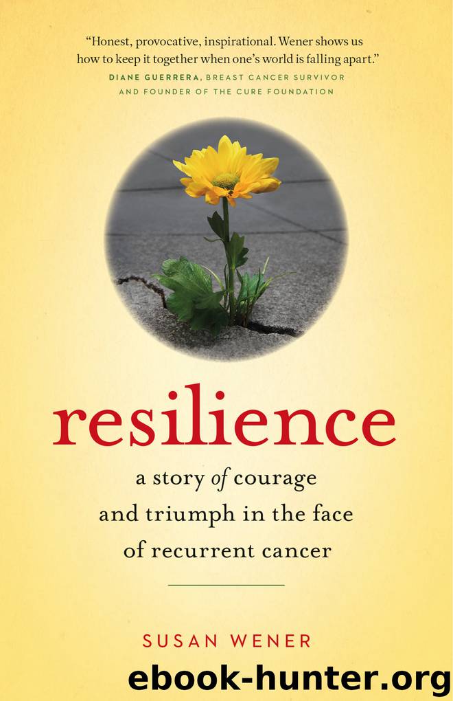 Resilience by Susan Wener