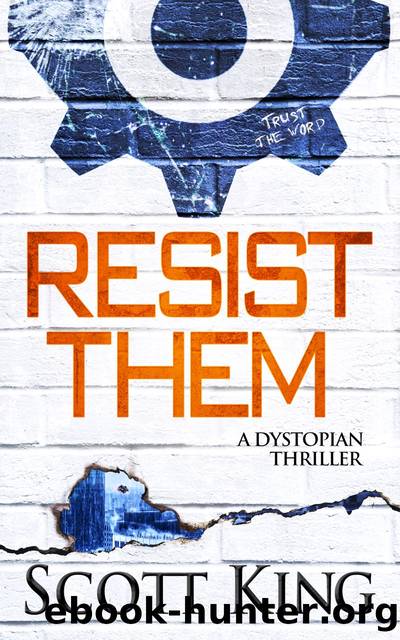 Resist Them by Scott King