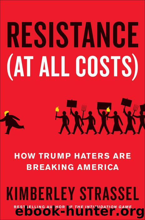 Resistance (At All Costs) by Kimberley Strassel