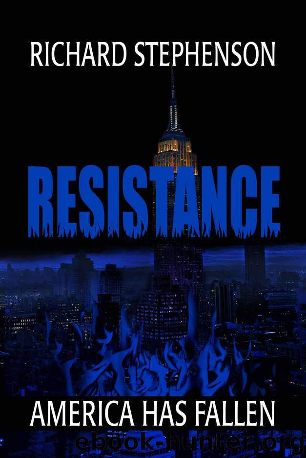 Resistance (New America-Book Two) by Stephenson Richard
