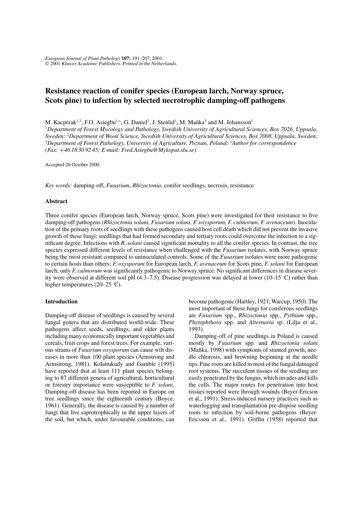 Resistance Reaction of Conifer Species (European Larch, Norway Spruce, Scots Pine) to Infection by Selected Necrotrophic Damping-off Pathogens by Unknown