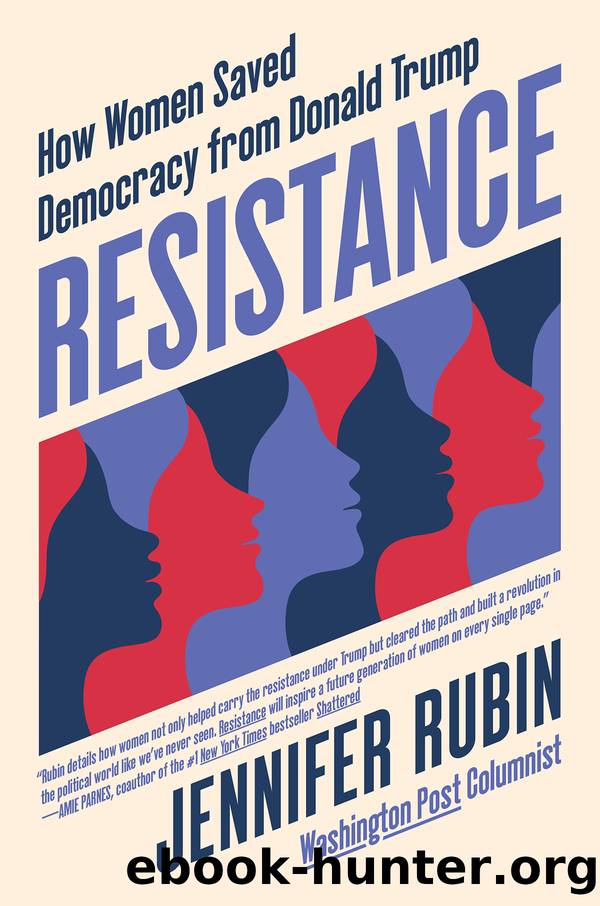 Resistance by Jennifer Rubin