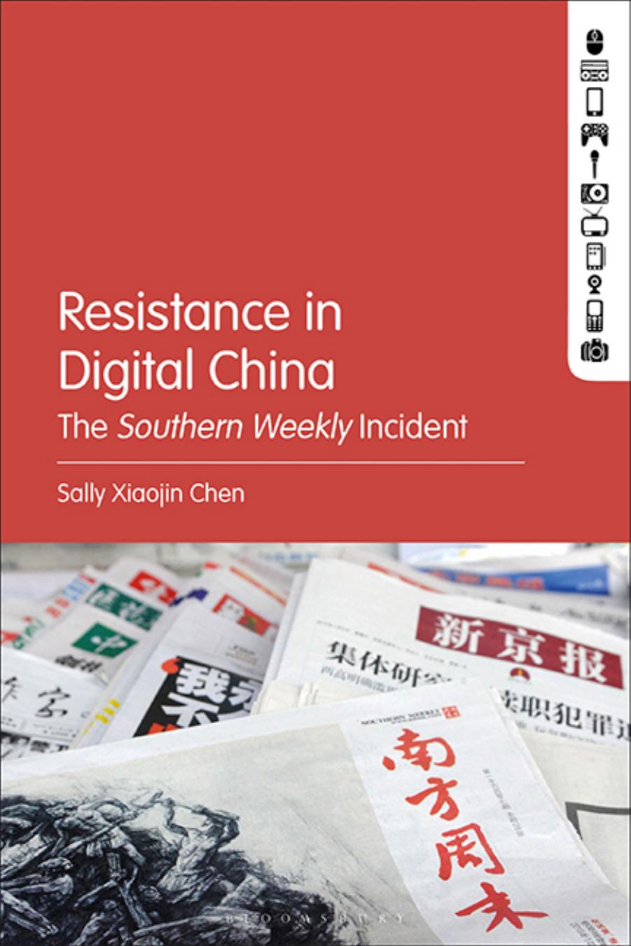 Resistance in Digital China by Sally Xiaojin Chen;