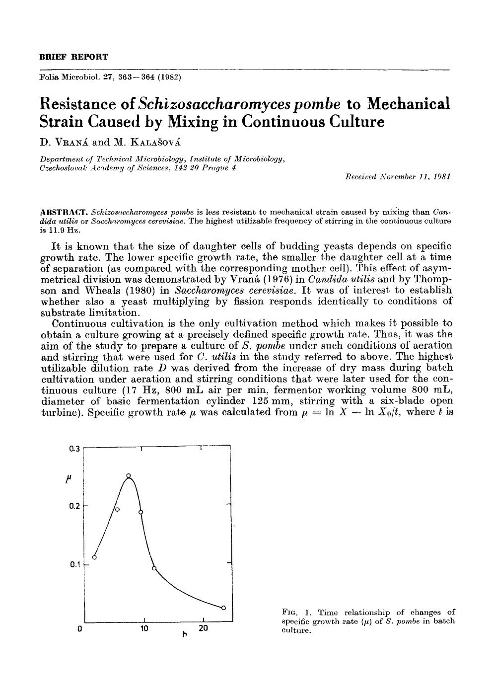 Resistance of <Emphasis Type="Italic">Schizosaccharomyces pombe <Emphasis> to mechanical strain caused by mixing in continuous culture by Unknown