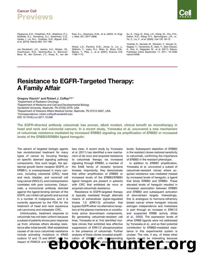 Resistance to EGFR-Targeted Therapy: A Family Affair by Gregory Vlacich & Robert J. Coffey