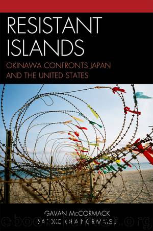 Resistant Islands by Gavan McCormack & Satoko Oka Norimatsu