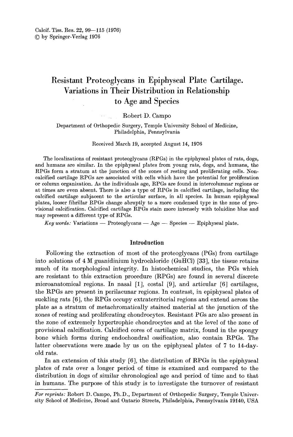 Resistant proteoglycans in epiphyseal plate cartilage. Variations in their distribution in relationship to age and species by Unknown