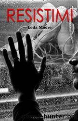 Resistimi by Leda Moore