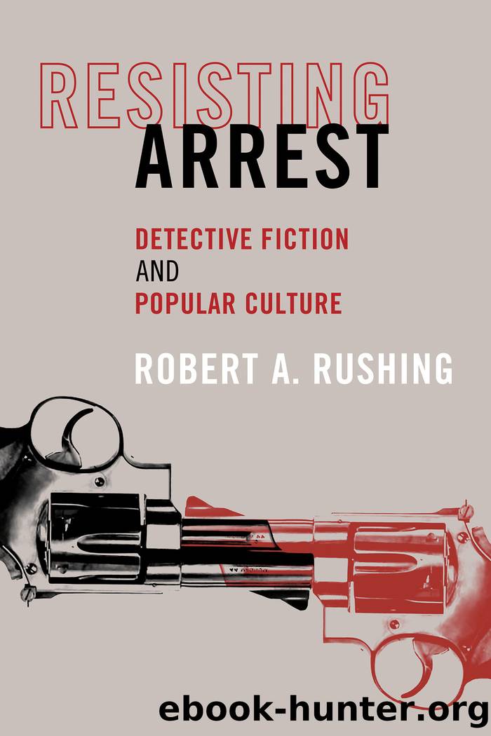 Resisting Arrest by Robert A. Rushing