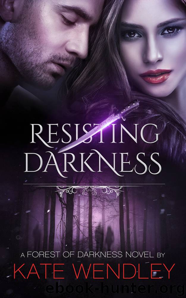 Resisting Darkness by Kate Wendley