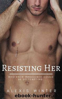 Resisting Her by Alexis Winter