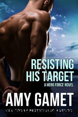 Resisting His Target by Amy Gamet