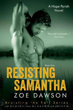 Resisting Samantha (Hope Parish Novels Book 10) by Zoe Dawson