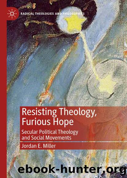 Resisting Theology, Furious Hope by Jordan E. Miller