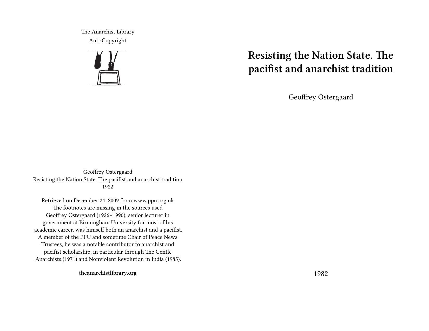 Resisting the Nation State. The pacifist and anarchist tradition by Geoffrey Ostergaard