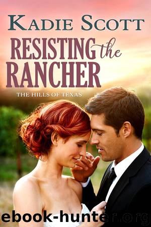 Resisting the Rancher by Kadie Scott