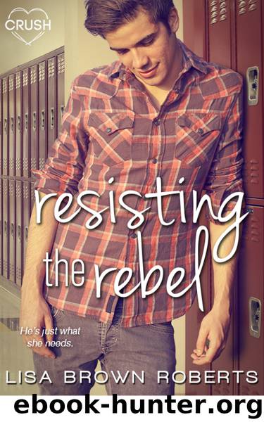 Resisting the Rebel by Lisa Brown Roberts