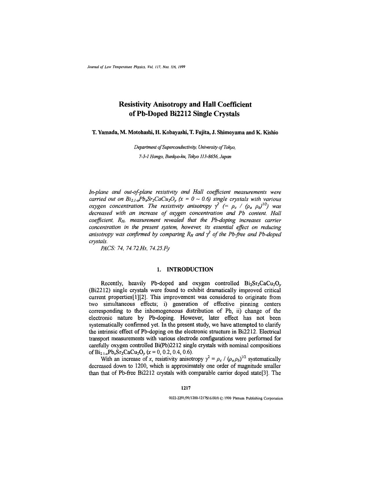 Resistivity Anisotropy and Hall Coefficient of Pb-Doped Bi2212 Single Crystals by Unknown