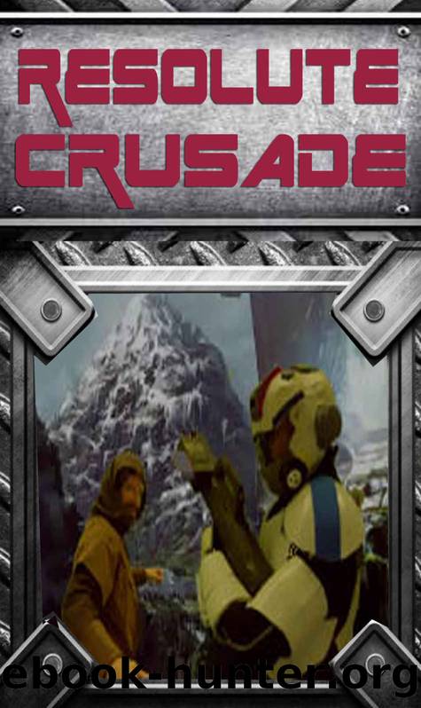Resolute Crusade (The Fall of Eventime Book 2) by James Prosser