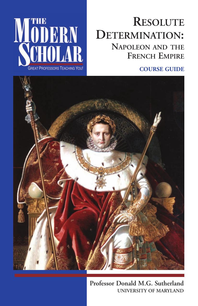 Resolute determination : Napoleon and the French empire by Donald Sutherland; Recorded Books Inc