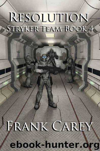 Resolution (Stryker Team Book 4) by Frank Carey