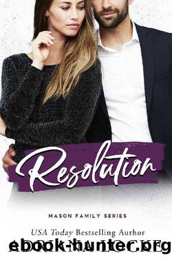 Resolution (The Mason Family Series Book 5) by Adriana Locke