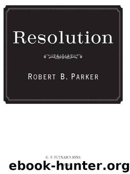 Resolution by Robert B. Parker