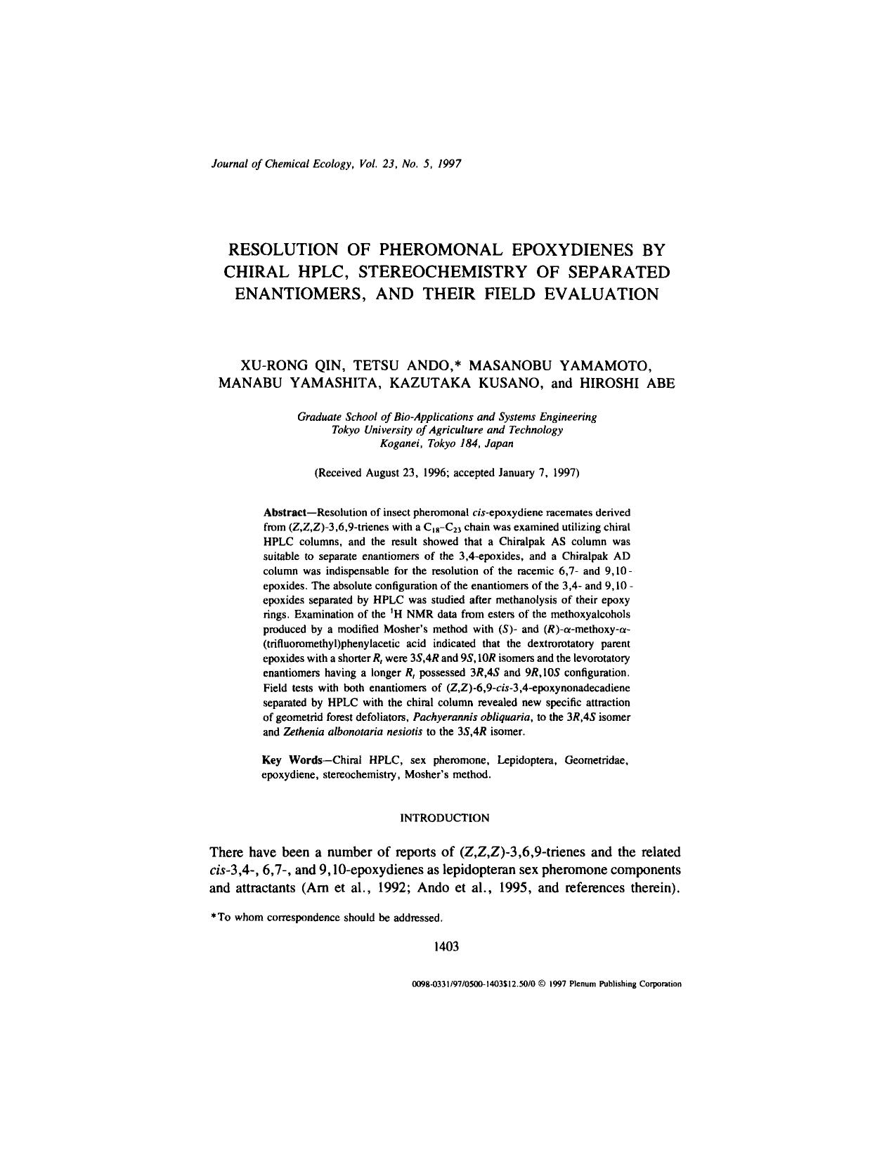Resolution of Pheromonal Epoxydienes by Chiral HPLC, Stereochemistry of Separated Enantiomers, and Their Field Evaluation by Unknown