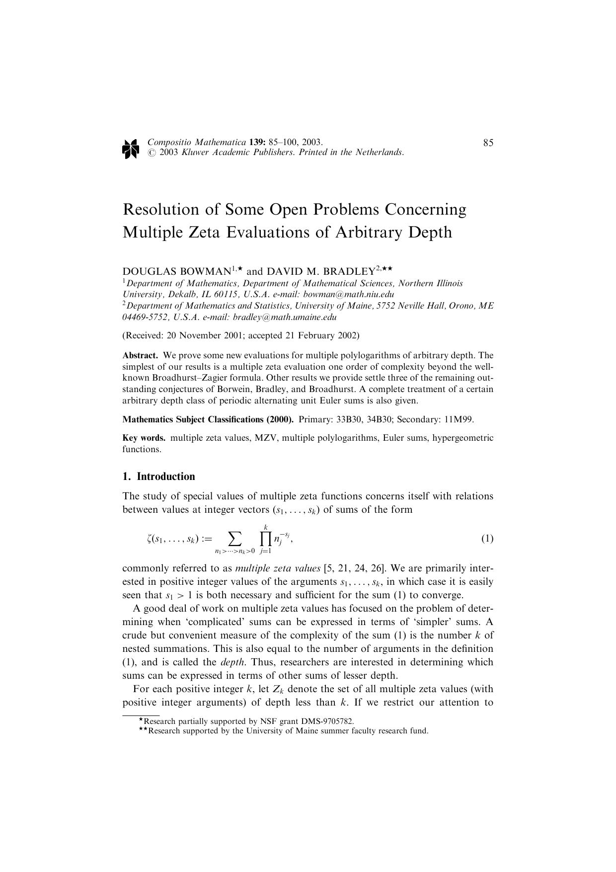 Resolution of Some Open Problems Concerning Multiple Zeta Evaluations of Arbitrary Depth by Unknown