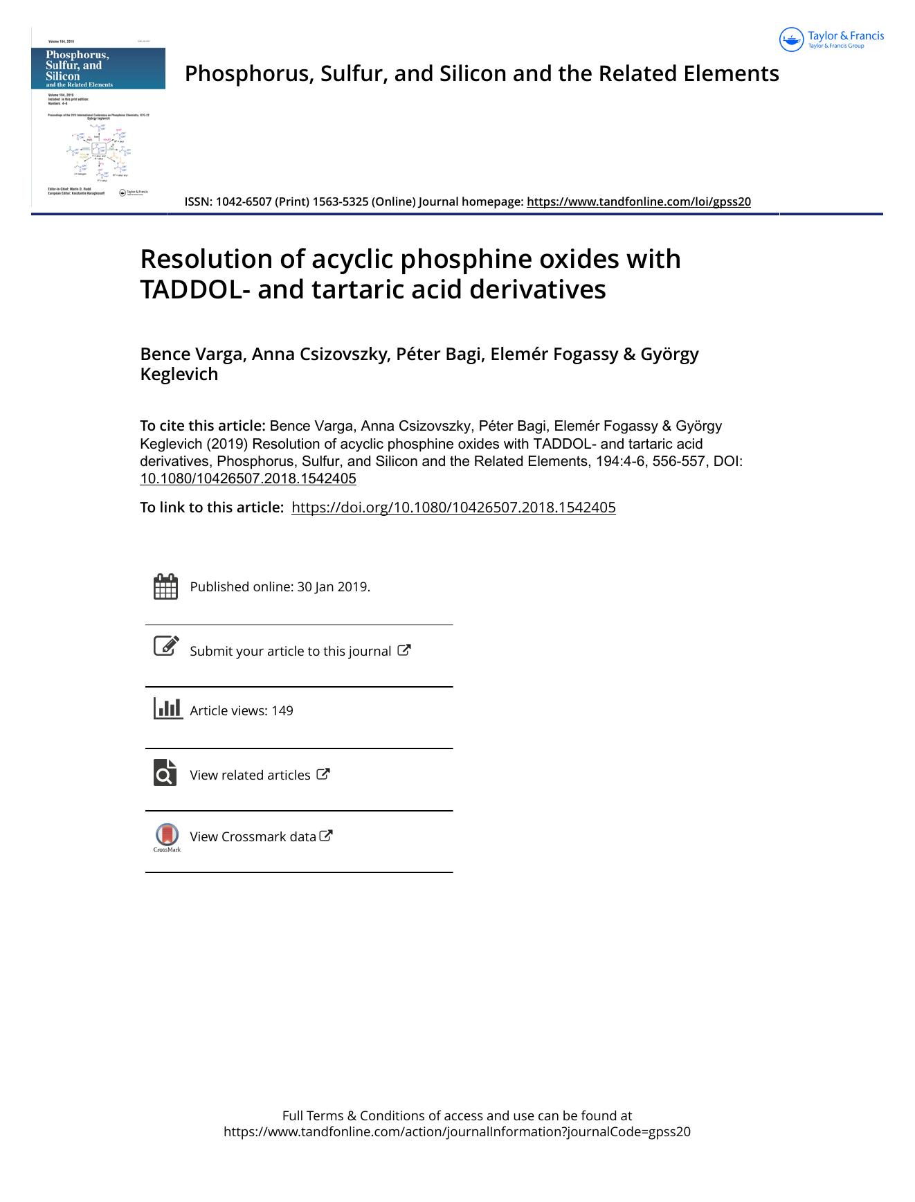 Resolution of acyclic phosphine oxides with TADDOL- and tartaric acid derivatives by Varga Bence & Csizovszky Anna & Bagi Péter & Fogassy Elemér & Keglevich György