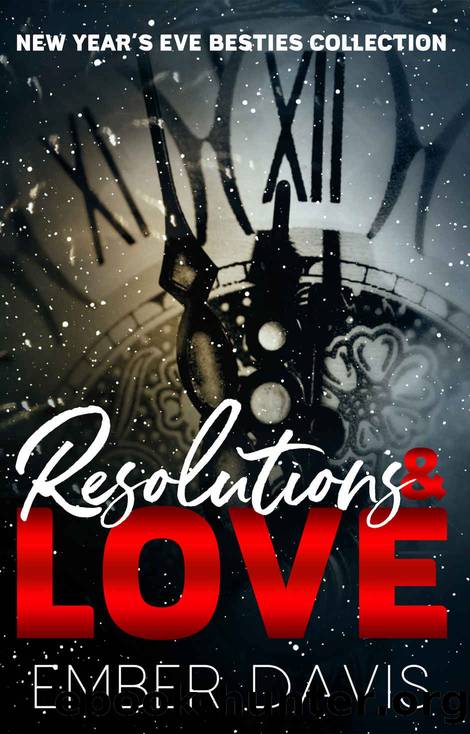 Resolutions and Love: New Year's Eve Besties Collection by Ember Davis
