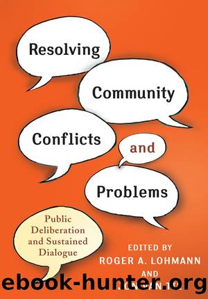 Resolving Community Conflicts and Problems by Roger Lohmann Jon Van Til