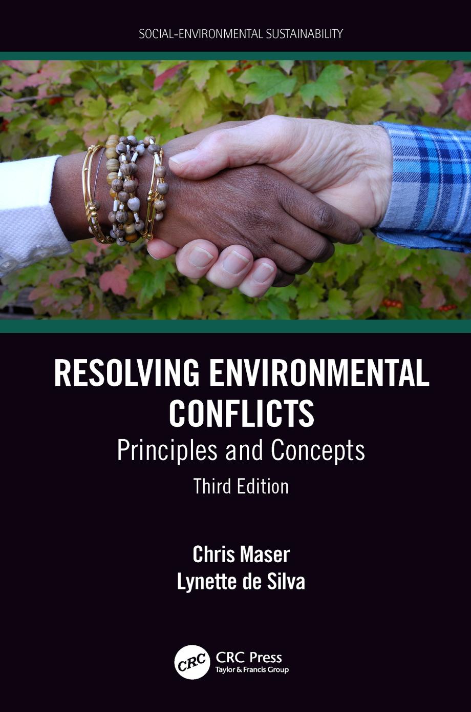 Resolving environmental conflicts by De Silva Lynette; Maser Chris
