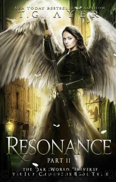 Resonance Part 2: DarkWorld: Irin Chronicles: A DarkWorld Universe Series by T.G. Ayer