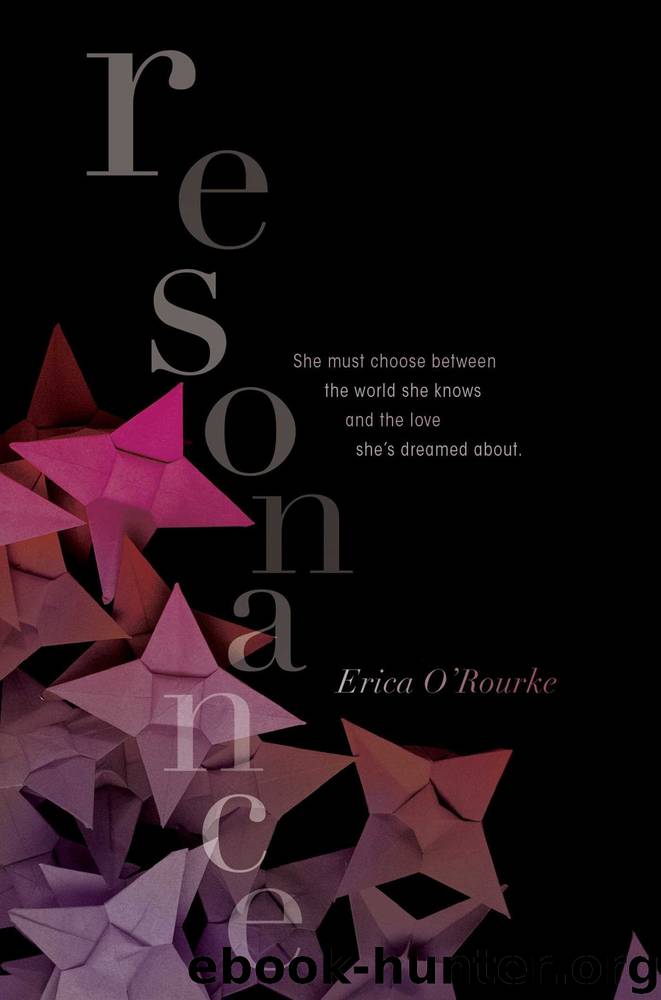 Resonance by Erica O'Rourke