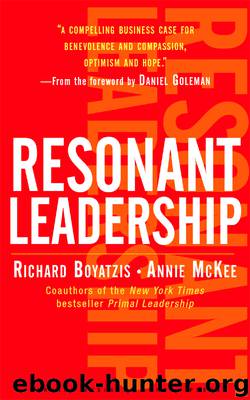 Resonant Leadership by Richard Boyatzis Annie McKee & Annie Mckee