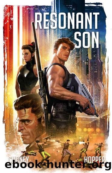 Resonant Son by J. N. Chaney & Christopher Hopper