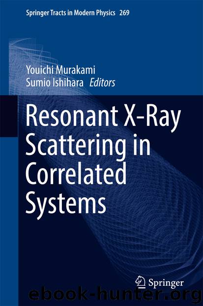 Resonant X-Ray Scattering in Correlated Systems by Youichi Murakami & Sumio Ishihara