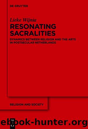 Resonating Sacralities by Lieke Wijnia
