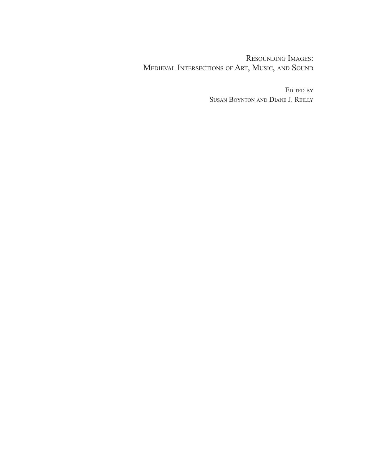 Resounding Images: Medieval Intersections of Art, Music, and Sound by Susan Boynton & Diane J. Reilly