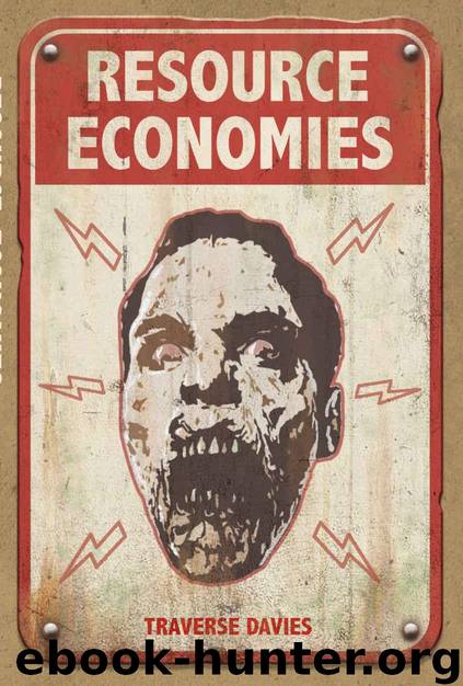Resource Economies by Traverse Davies