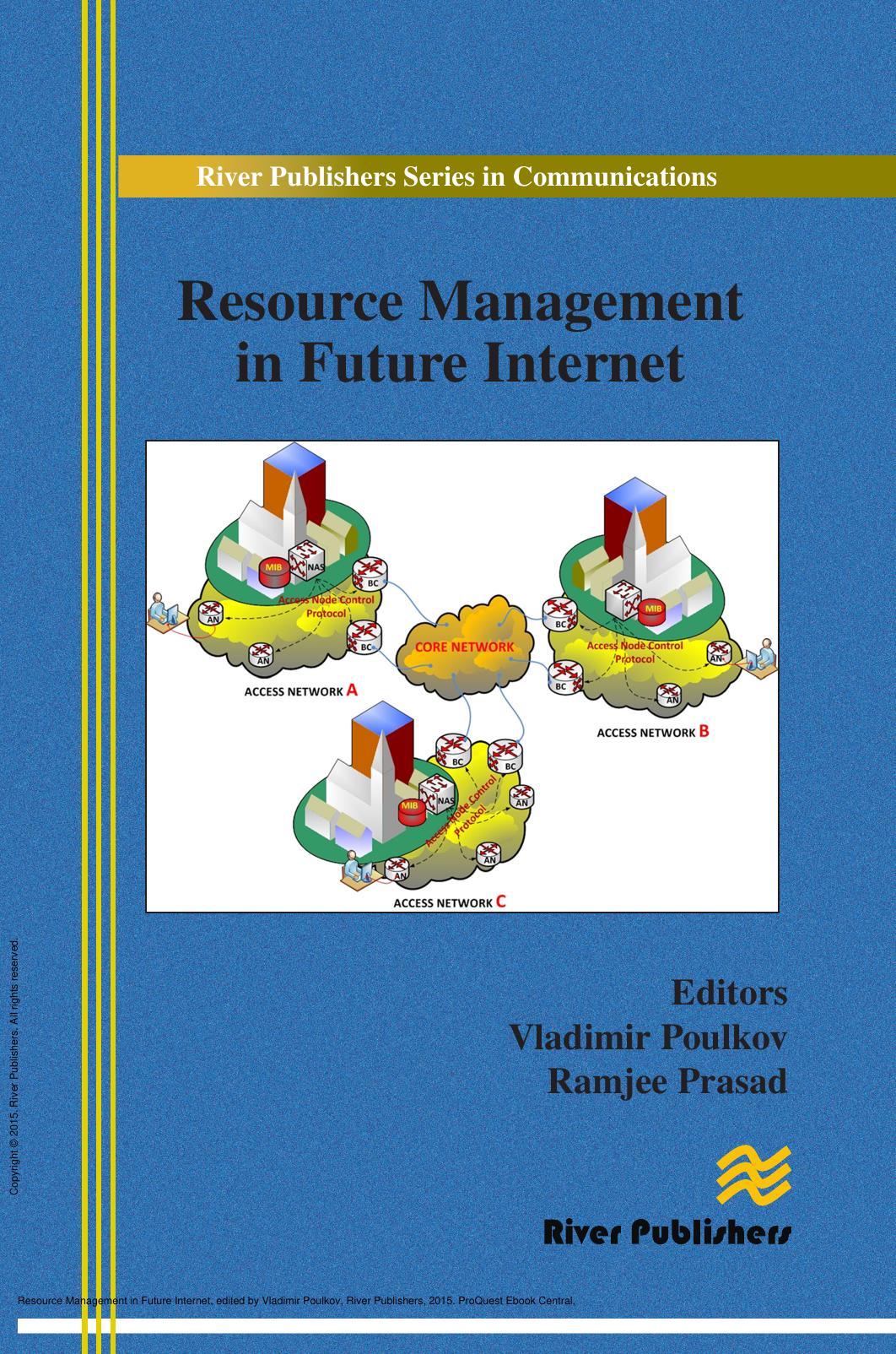 Resource Management in Future Internet by Vladimir Poulkov