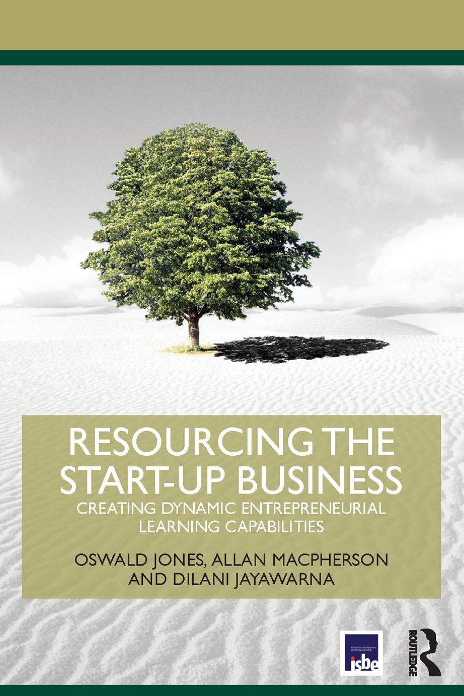 Resourcing the Start-Up Business (Routledge Masters in Entrepreneurship) (Repost) by Oswald Jones