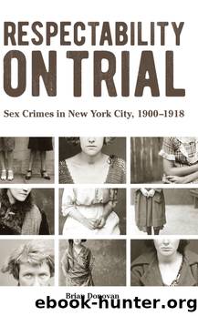 Respectability on Trial by Brian Donovan