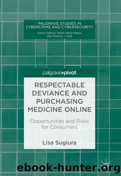 Respectable Deviance and Purchasing Medicine Online by Lisa Sugiura