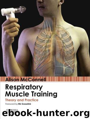 Respiratory Muscle Training: Theory and Practice by McConnell Alison
