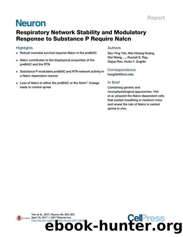 Respiratory Network Stability and Modulatory Response to Substance P Require Nalcn by unknow