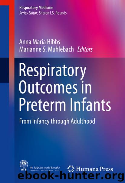 Respiratory Outcomes in Preterm Infants by Anna Maria Hibbs & Marianne S. Muhlebach